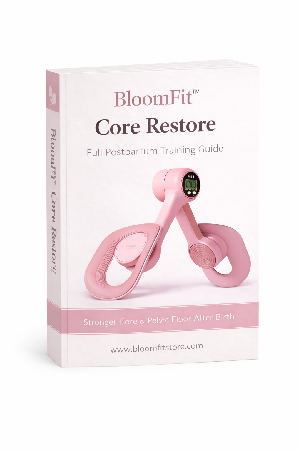 BloomFit™ Core Restore – Full Postpartum Training Guide
